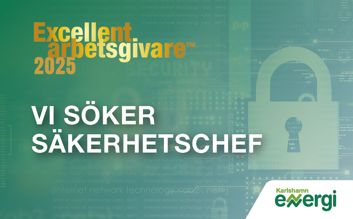 Bild med texten "Excellent arbetsgivare 2025" och "Vi söker säkerhetschef" som illustrerar en platsannons för ledig tjänst som säkerhetschef.